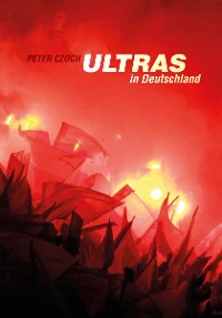 Cover Ultras in Deutschland