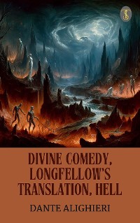 Cover Divine Comedy, Longfellow's Translation, Hell