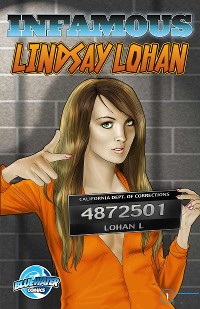 Cover Infamous: Lindsay Lohan