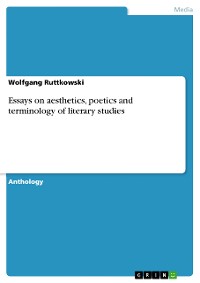 Cover Essays on aesthetics, poetics and terminology of literary studies