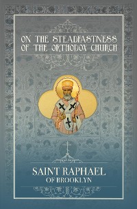 Cover On the Steadfastness of the Orthodox Church