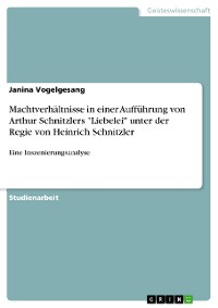 Cover Machtverhältnisse in einer Aufführung von Arthur Schnitzlers "Liebelei" unter der Regie von Heinrich Schnitzler