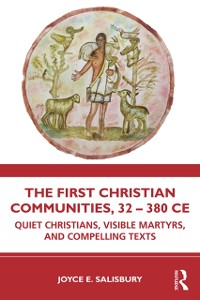 Cover First Christian Communities, 32 - 380 CE