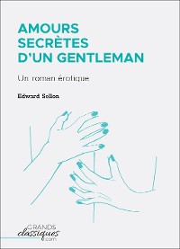 Cover Amours secrètes d'un gentleman