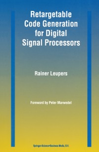 Cover Retargetable Code Generation for Digital Signal Processors