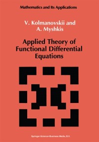 Cover Applied Theory of Functional Differential Equations