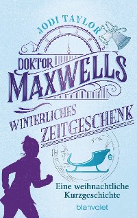Cover Doktor Maxwells winterliches Zeitgeschenk