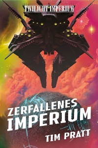 Cover Twilight Imperium: Zerfallenes Imperium