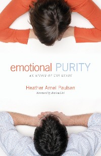 Cover Emotional Purity (Includes Study Questions)