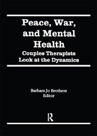 Cover Peace, War, and Mental Health