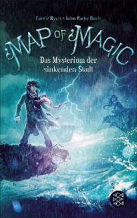 Cover Map of Magic – Das Mysterium der sinkenden Stadt (Bd. 2)