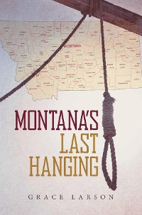 Cover Montana's Last Hanging
