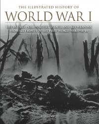 Cover The Illustrated History of World War I