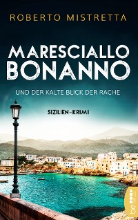 Cover Maresciallo Bonanno und der kalte Blick der Rache