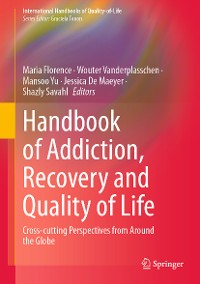 Cover Handbook of Addiction, Recovery and Quality of Life