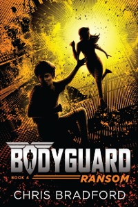 Cover Bodyguard: Ransom (Book 4)