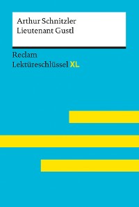 Cover Lieutenant Gustl von Arthur Schnitzler: Reclam Lektüreschlüssel XL