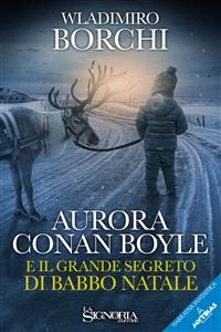 Cover Aurora Conan Boyle e il grande segreto di Babbo Natale