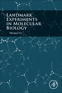 Cover Landmark Experiments in Molecular Biology