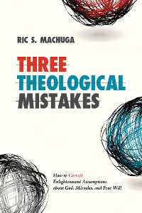 Cover Three Theological Mistakes