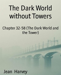 Cover The Dark World without Towers
