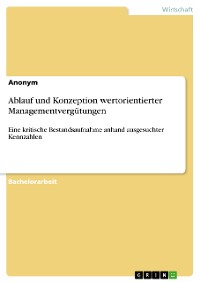 Cover Ablauf und Konzeption wertorientierter Managementvergütungen