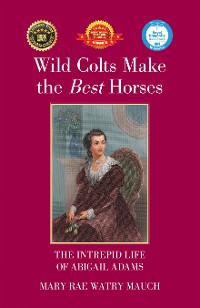 Cover Wild Colts Make the Best Horses