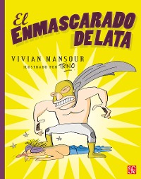 Cover El enmascarado de lata