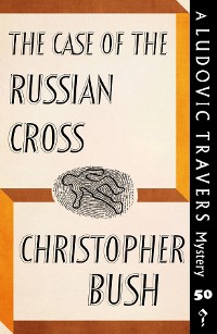 Cover The Case of the Russian Cross