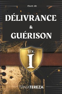 Cover Cours de Délivrance et Guérison