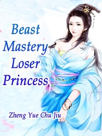 Cover Beast Mastery: Loser Princess
