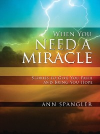 Cover When You Need a Miracle