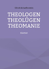 Cover Theologen Theolügen Theomanie