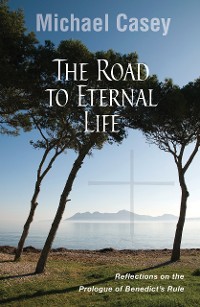 Cover The Road to Eternal Life