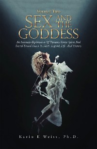 Cover Sex and the Goddess