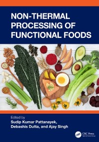 Cover Non-Thermal Processing of Functional Foods