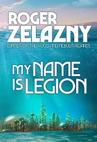 Cover My Name is
Legion