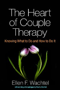 Cover The Heart of Couple Therapy