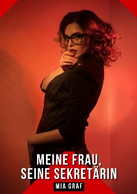 Cover Meine Frau, seine Sekretärin