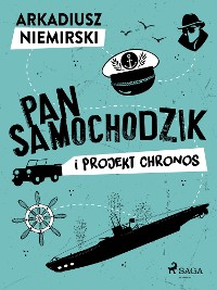 Cover Pan Samochodzik i projekt Chronos