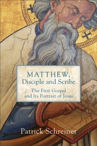 Cover Matthew, Disciple and Scribe