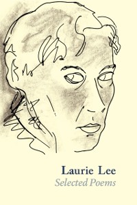 Cover Laurie Lee Selected Poems