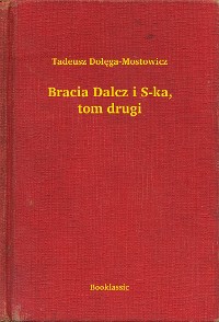 Cover Bracia Dalcz i S-ka, tom drugi