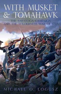 Cover With Musket & Tomahawk Volume I