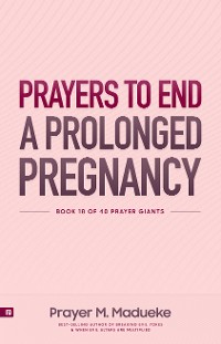 Cover Prayers to End a Prolonged Pregnancy