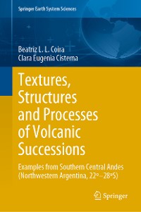 Cover Textures, Structures and Processes of Volcanic Successions