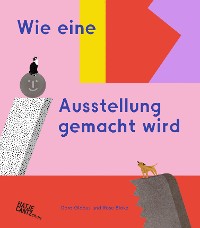 Cover Wie eine Ausstellung gemacht wird