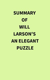 Cover Summary of Will Larson's An Elegant Puzzle