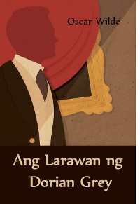 Cover Ang Larawan ng Dorian Grey