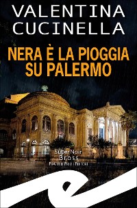 Cover Nera è la pioggia su Palermo